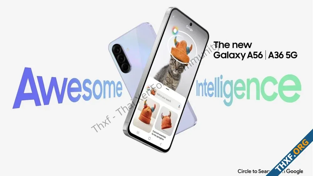 เปิดตัว Galaxy A56 A36 A26 ใช้จอ 67 เท่ากัน มี Awesome Intelligence อัพเดตนาน 6 ปี-1.webp