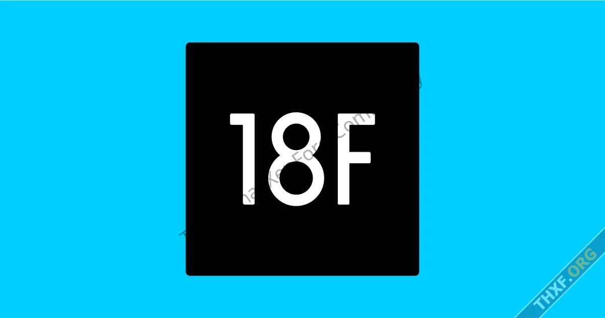 DOGE สั่งปิด 18F หน่วยงานดิจิทัลของรัฐบาลสหรัฐ ที่เปิดมา 11 ปี มีผลงานมากมาย-1.webp