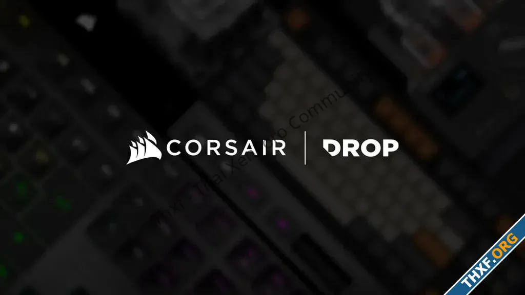 ข่าว - Corsair ซื้อกิจการ Drop ผู้ผลิตคีย์บอร์ดแมคคานิคแบบคัสตอม | Thxf ...