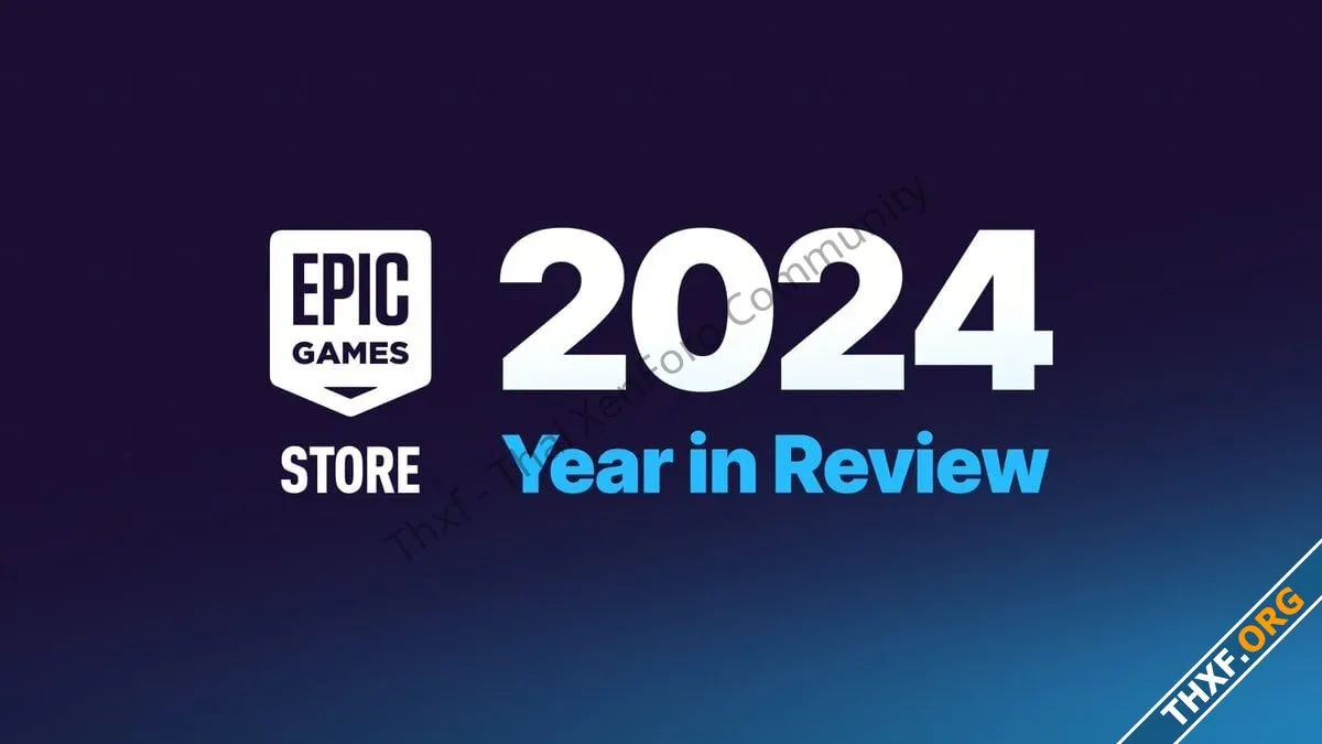Epic Games Store เผยสถิติปี 2024 ผู้ใช้บนพีซี 295 ล้านคน แจกเกมฟรี 89 เกม-1.webp