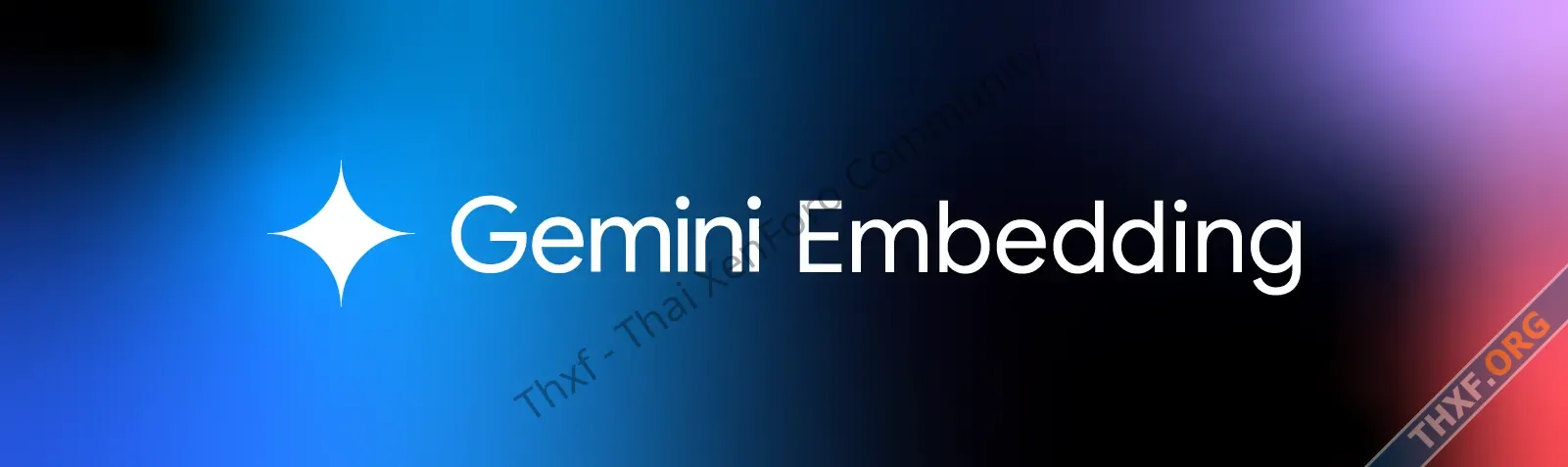 Google เปิดตัว Gemini Embedding โมเดล AI สำหรับทำ Embedding ที่เทรนจาก Gemini-1.webp