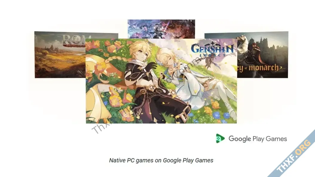 Google Play Games จะนำเกมทั้งหมดจาก Android ให้เล่นบนพีซีเป็นค่าดีฟอลต์-1.webp