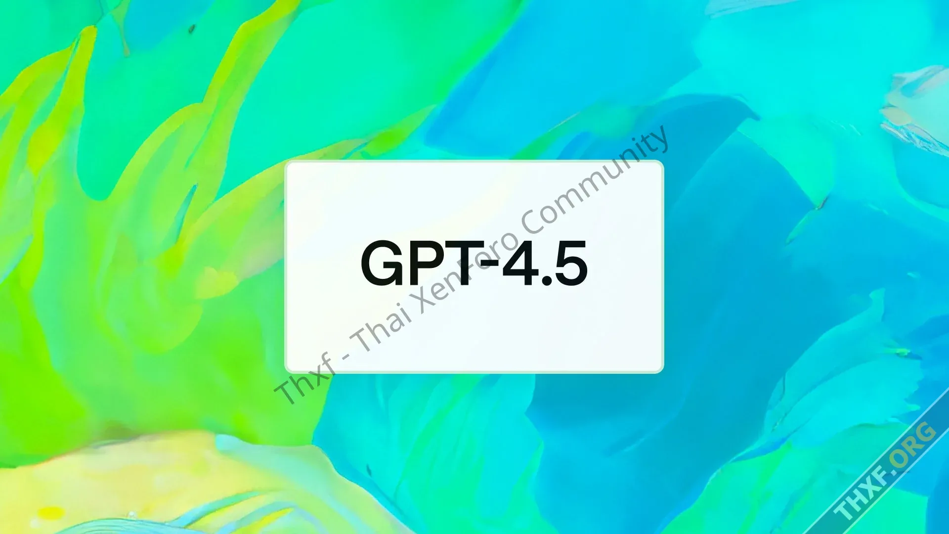 OpenAI จะปิดการใช้งาน API ของ GPT45 ให้นักพัฒนาไปใช้ GPT41 ที่ถูกกว่า ดีกว่าแทน-1.webp
