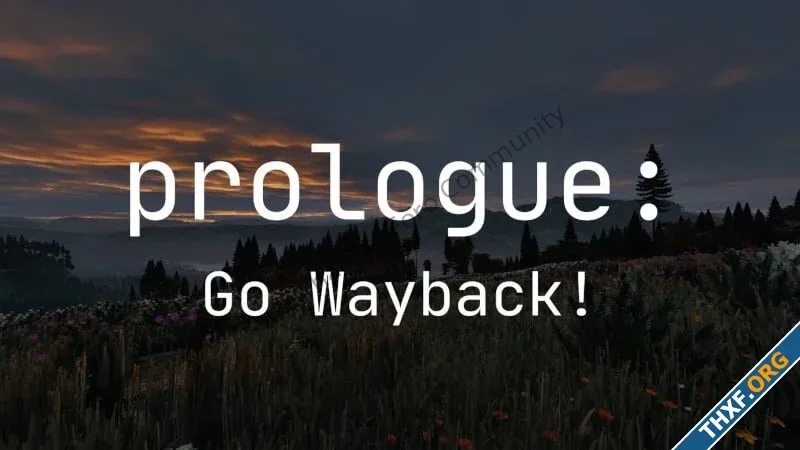 Prologue Go Wayback เกมใหม่ของผู้สร้าง PUBG แนวเอาตัวรอดกลางป่าเขาแบบสมจริง-1.webp