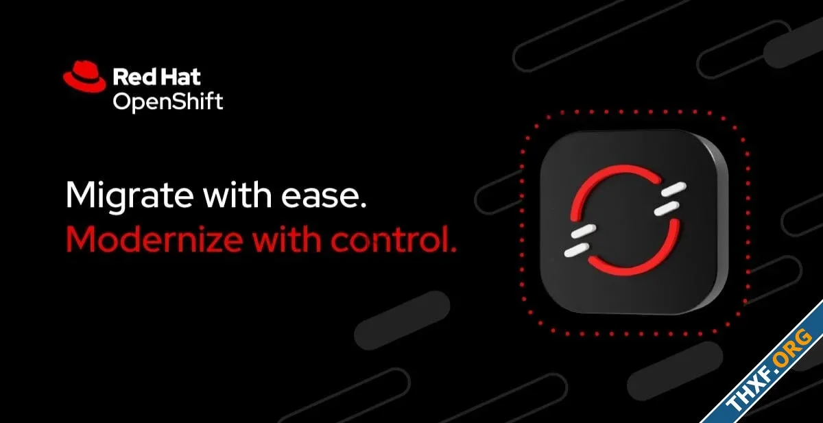 Red Hat ออก OpenShift Virtualization Engine รุ่นจัดการ VM ได้อย่างเดียว สำหรับคนอยากย้ายจาก V...webp