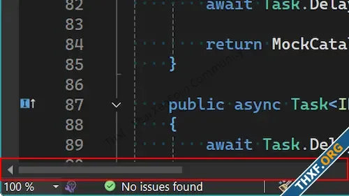 Visual Studio 2022 v1713 บังคับแสดงผล Scrollbar แนวนอนได้แล้ว ไม่โดนอย่างอื่นบัง-1.webp