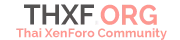 Thxf - Thai XenForo Community