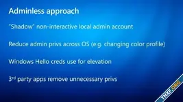 Windows เวอร์ชันหน้าจะรันแบบ Adminless ไม่ต้องใช้บัญชีแอดมิน, แอพ Win32 เดิมต้องทำ Isolation