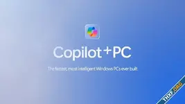 ไมโครซอฟท์จะปล่อยอัพเดต Copilot+ PC ให้พีซีที่ใช้ซีพียู AMD และ Intel เดือน พ.ย.