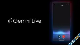 กูเกิลเริ่มปล่อย Gemini Live ให้กับผู้ใช้ Android ที่ใช้งานฟรี