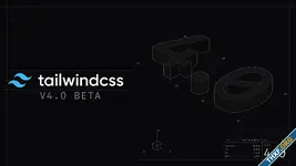 Tailwind 4.0 ออกรุ่น Beta 1 เน้นความเร็วในการ build, ไม่ต้องใช้ไฟล์คอนฟิก