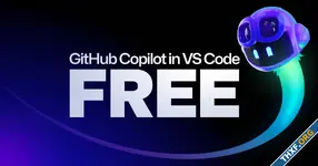 GitHub Copilot เปิดบริการฟรีให้ผู้ใช้ VS Code ทุกคน จำกัดเติมโค้ด 2,000 ครั้ง/เดือน