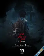 เปิดตัว Home Sweet Home Return ภาคใหม่ที่มาทั้งรูปแบบเกม และภาพยนตร์ที่ผลิตโดยทีมผู้สร้างธี่หยด