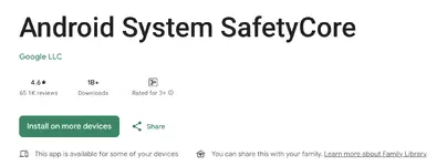 ผู้ใช้โวยกูเกิลใส่ SafetyCore ระบบตรวจจับภาพโป๊ในแอนดรอยด์อัตโนมัติ กูเกิลยืนยันปิดการทำงานได้