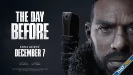 The Day Before เลื่อนวันวางจำหน่ายครั้งที่ 3 แต่เตรียมเปิด Early Access วันที่ 7 ธันวาคมนี้