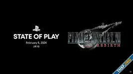 State of Play ครั้งต่อไปจัด 6 กุมภาพันธ์ โปรโมท Final Fantasy VII Rebirth โดยเฉพาะ