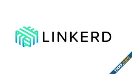 Linkerd ปรับวิธีคิดเงิน อยากใช้รุ่นเสถียรต้องจ่ายเงิน 2,000 ดอลลาร์ต่อคลัสเตอร์