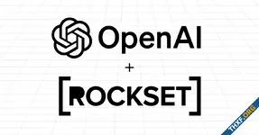 OpenAI ซื้อกิจการ Rockset สตาร์ทอัปพัฒนาฐานข้อมูล เพื่อนำมาเสริมกับผลิตภัณฑ์ปัจจุบัน