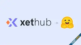 Hugging Face ซื้อกิจการ XetHub สตาร์ทอัปสตอเรจสำหรับงาน AI