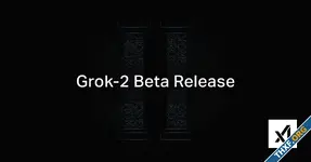 xAI เปิดตัว Grok-2 เพิ่มเวอร์ชัน mini และสร้างรูปภาพได้